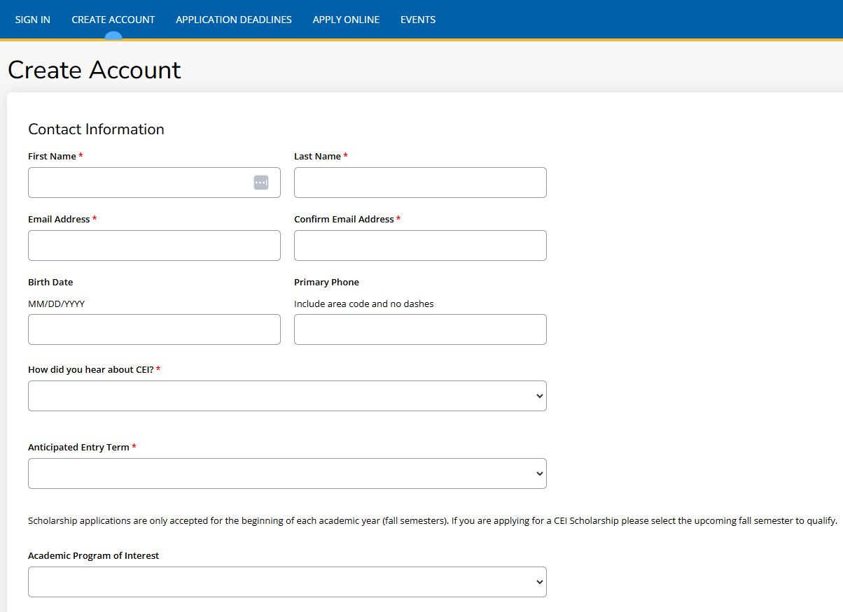 Step 2 of applying for CEI Foundation Scholarships: The Create Account page showing fields for contact information, including name, email address, birth date, phone number, anticipated entry term, and academic program of interest, for new users to create a scholarship portal account.